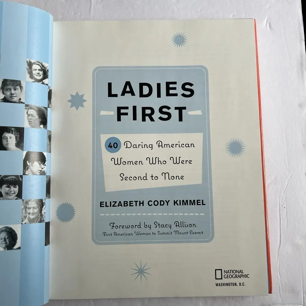 Ladies First 40 Daring American Women Who Were Second to None Hardcover Book